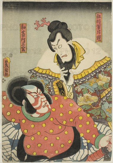 The actors Ichikawa Ebizo V as Goshogun Kanki and Ichikawa Danjuro VIII as Watonai Sankan ..., 1850. Creator: Utagawa Kunisada.