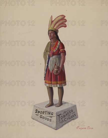 Cigar Store Indian, c. 1936.