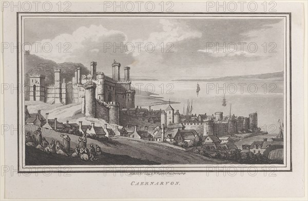 Caernarvon, from "Remarks on a Tour to North and South Wales, in the year 1797, November 2, 1799. Creator: John Hill.