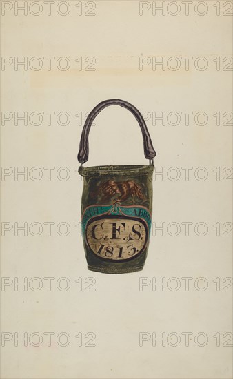 Fire Bucket, c. 1939.