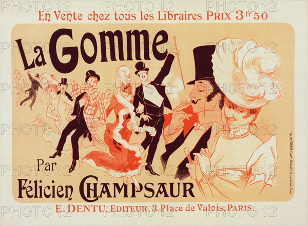 Affiche pour "la Gomme"., c1900. [Publisher: Imprimerie Chaix; Place: Paris]