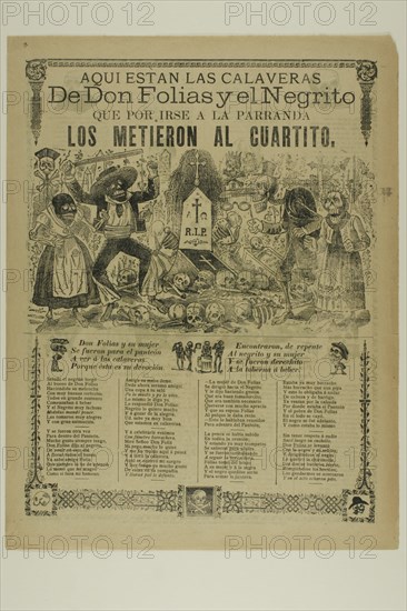 Aquí están las calaveras de Don Folias y el Negrito (Here Are the Calaveras of Don Folias and El Negrito), n.d.