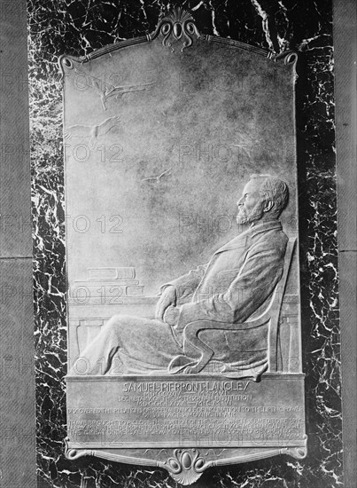 Langley, Samuel Pierpont, Secretary, Smithsonian Institute - Memorial Tablet in Entrance of Smithsonian, 1913.