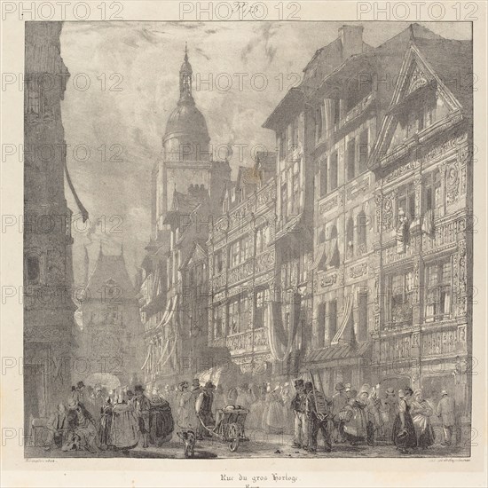 Rue du gros-horloge, Rouen, 1824.