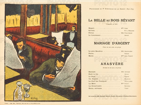 La Belle au bois rêvant; Mariage d'argent; Ahasvère, 1893.