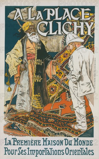 Affiche pour le magasin de Nouveautés 'A la place Clichy'., c1896