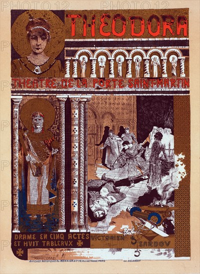 Affiche pour le théâtre de la Porte-Saint-Martin, "Théodora"., c1900. [Publisher: Imprimerie Chaix; Place: Paris]
