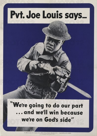 Pvt. Joe Louis says --"We're going to do our part..."..., c1942.