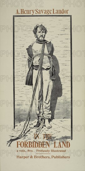 A. Henry Savage Landor. In the forbidden land, c1895 - 1911. Published: 1898