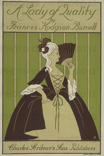 A lady of quality, c1895 - 1911. Published: 1896