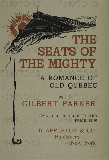 The seats of the mighty, c1895 - 1911. Published: 1896
