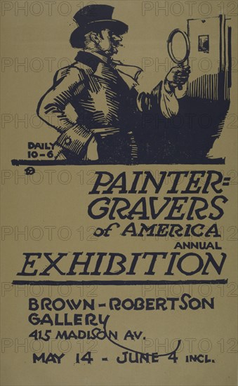 Painter-gravers of America annual exhibition, c1887 - 1922.