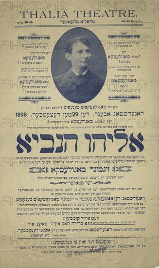 Eliyahu hanovi, c1898-12-29. [Publisher: Thalia Theatre; Place: New York]  Additional Title(s): Elijah the prophet