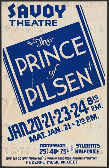 The Prince of Pilsen, San Diego, [193-]. Creator: Unknown.