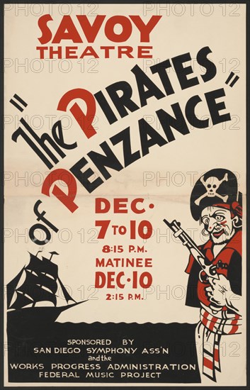 The Pirates of Penzance, San Diego, [193-]. Creator: Unknown.