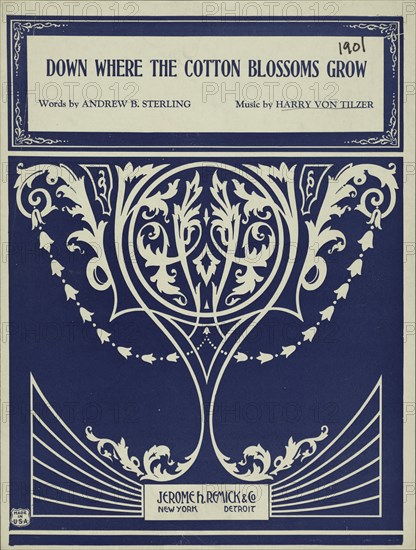 'Down where the cotton blossoms grow', 1901. Creator: Unknown.