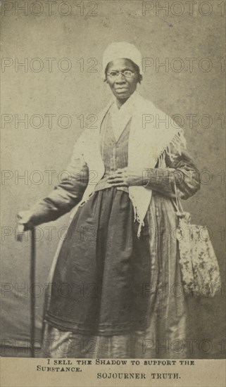 I sell the shadow to support the substance, Sojourner Truth, 1864. Creator: Unknown.