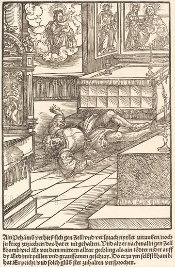 Ain Pehamss verheiss sich gen Zell ..., c. 1503. Creator: Master of the Legend Scenes.