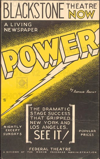 Poster from Chicago production of Power (Blackstone Theatre), [193-]. Creator: Unknown.
