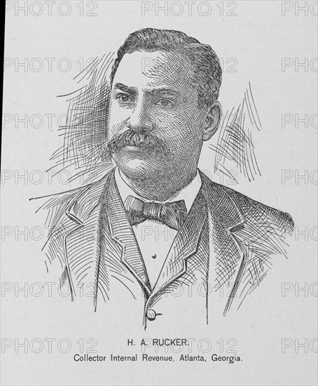 H. A. Rucker; Collector Internal Revenue, Atlanta, Georgia, 1902. Creator: J. H. Cunningham.