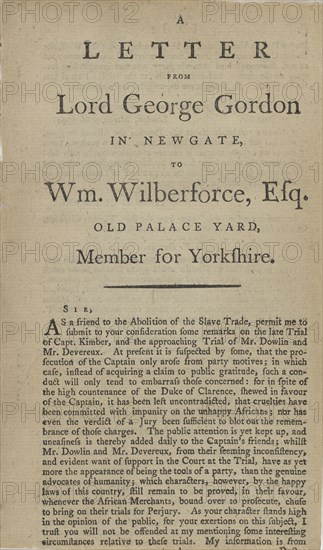 A letter from Lord George Gordon in Newgate, to Wm. Wilberforce, Esq...., 1792. Creator: Unknown.