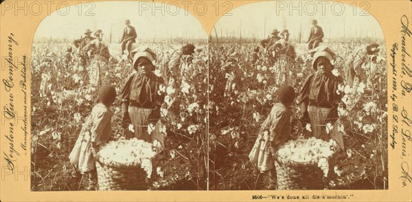 We'se done all dis's Mornin'." [Girls with basket of cotton in the field], (1868-1900?). Creator: Unknown.