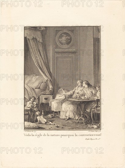 Voilà la règle de la nature, pourquoi la contrariez-vous?, 1777/1778. Creator: Jean Baptiste Blaise Simonet.