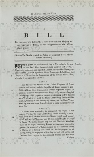 A bill for carrying into effect the treaty between Her Majesty and the Republic of Texas..., 1843. Creator: Unknown.