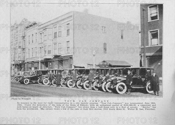 Your Cab Company; In response to the need for rapid transportation in a city rapidly growing...1925. Creator: Unknown.