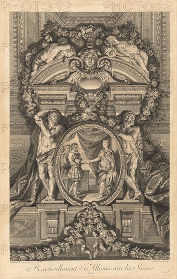 Renouvellement d'Alliance avec les Suisses 1663 (Renewal of Alliance...) [pl. 18], published 1752