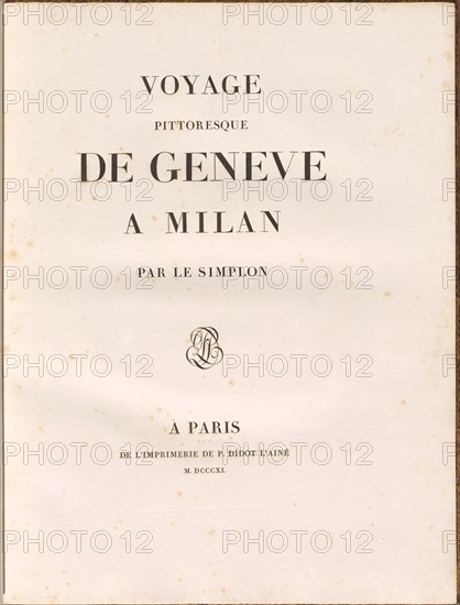 Voyage pittoresque de Genève à Milan par le Simplon, 1811. Creators: Gabriel Ludwig Lory, Mathias Gabriel Lory.