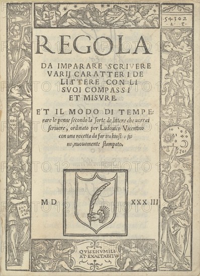 Regola da imparare scrivere varii caratteri de littere con li suoi compassi et misure..., 1533. Creators: Ugo da Carpi, Ludovico Arrighi.