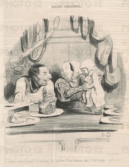 Hein! comme il regarde les cervelas..., 19th century. Creator: Honore Daumier.