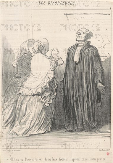 Oh! M'sieu l'avocat, tachez de ..., 19th century. Creator: Honore Daumier.