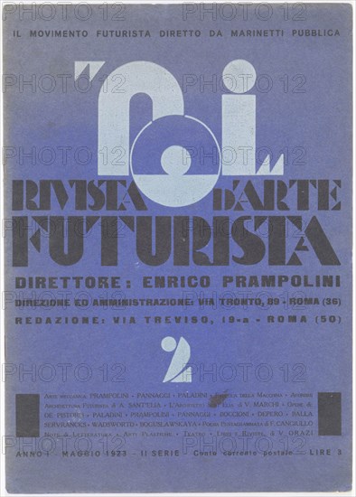 Noi. Rivista d'arte futurista , 1923-1925. Creator: Marinetti, Filippo Tommaso (1876-1944).