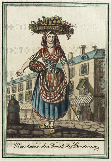 Costumes de Différent Pays, 'Marchande de Fruits de Bordeaux', c1797. Creators: Jacques Grasset de Saint-Sauveur, LF Labrousse.