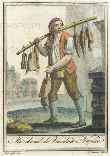 Costumes de Différents Pays, 'Marchand de Viandesà Naplea', c1797. Creators: Jacques Grasset de Saint-Sauveur, LF Labrousse.