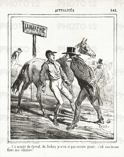 J'ai mangé du cheval, du Jockey je n'en ai pas encore gouté, c'est une lacune dans ma cuisine!, 1865 Creator: Cham.