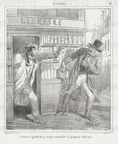 La Suisse appellerait ça ne pas reconnaitre la propriété littéraire, 1866. Creator: Cham.