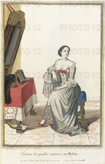 Recueil des modes de la cour de France, 'Femme de Qualité Estant a sa Toilette', 1683. Creator: Jean de Dieu.