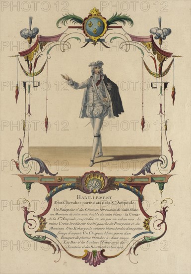 Habillement d'un Chevalier Porte-Dais de la S. Te Ampoule, Le Marquis D'Alegre, 1774. Creator: Nicolas Henri Tardieu.