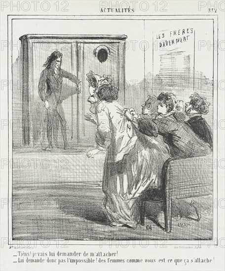 Tiens! Je vais lui demander de m'attacher! -Lui demande donc pas l'impossible! Des femme..., 1865. Creator: Cham.