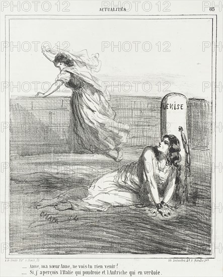 Anne, ma soeur Anne, ne vois-tu rien venir? -Si j'aperçois l'Italie qui poudroie et..., 1866. Creator: Cham.