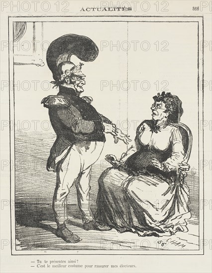 Tu te présentes ainsi? -C'est le meilleur costume pour rassurer mes électeurs., 1871. Creator: Cham.