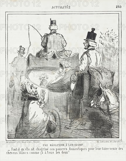 Une Réflection à Lonchamp. Faut-il qu'elle ait chagriné pauvres domestiques pour leur faire..., 1865 Creator: Cham.