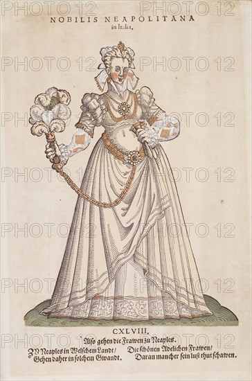 Nobilis Neapolitana' from Trachtenbuch von Nurnberg (Costume Book of Nuremberg), no. CXLVIII, 1577. Creator: Jost Ammon.