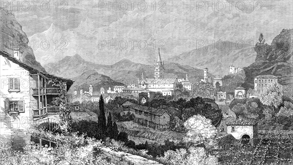 Susa, at the foot of Mont Cenis, 1864. Creator: Mason Jackson.
