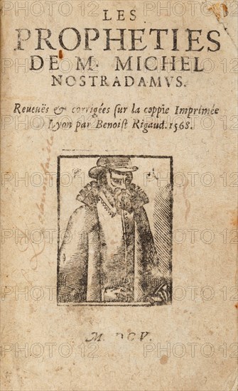 Les Propheties de M. Michel Nostradamus (Title page with portrait), 1605. Creator: Anonymous.