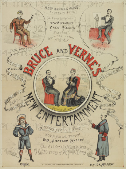 Bruce and Verne's New Entertainment, 1886. 'This Entertainment given in connection with Maskelyne and Cook's Performance. New Double Voice Chucklin Song; The Funny Little Couple; New Buffo Duet; Great Scandal, Encored Several Times Nightly; Jack Armstrong; Adolphus; New Duet, My Wife's Mamma; Magnificent New Costumes; New Ventriloquial Sketch; Taking the Census; New Duologue Sketch; A Serious Couple; Mr. Bruce's New Phiz Song; New Musical Sketch; Our Amateur Concert; The Celebrated Buffo Song; The History of A Poor Thing; Cupid; Major Mildew. In the sketch entitled My Wife's Mamma, 'both gentlemen introduced several impersonations and songs, Mr. Bruce impersonating an old lady'. Flyer advertising variety acts including a singing duo.