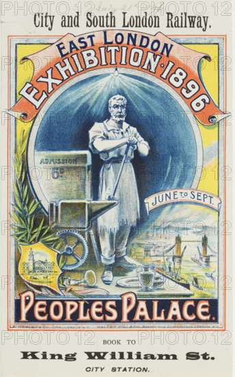 East London Exhibition at the Peoples Palace, 1896. Poster advertising City and South London Railway services to an exhibition near King William Street City Station.